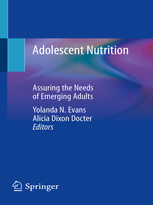 Title details for Adolescent Nutrition by Yolanda N. Evans - Available
